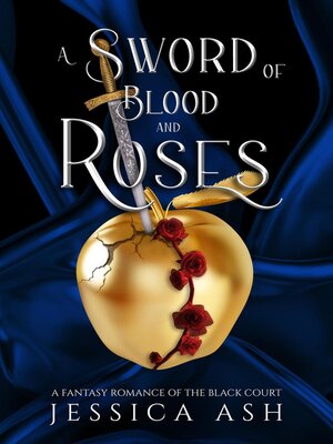 cover image of A Sword of Blood and Roses
